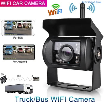 HD Transporto priemonių Atbulinės eigos Kamera Belaidė Galinio vaizdo Kamera, WiFi Plataus Kampo Naktinio Matymo Autobusų Sunkvežimių Cam Vandeniui Automobilio vaizdo Kamera